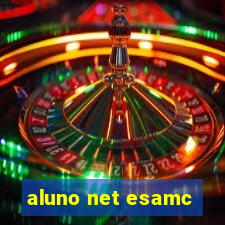 aluno net esamc